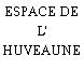 ESPACE DE L' HUVEAUNE