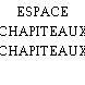 ESPACE CHAPITEAUX