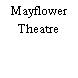 Mayflower Theatre