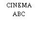 CINEMA ABC