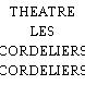 THEATRE LES CORDELIERS