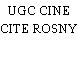 UGC CINE CITE ROSNY