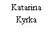 Katarina Kyrka