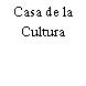 Casa de la Cultura