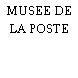 MUSEE DE LA POSTE