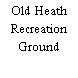 Old Heath Recreation Ground