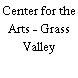 Center for the Arts - Grass Valley
