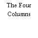 The Four Columns