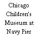 Chicago Children's Museum at Navy Pier