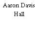 Aaron Davis Hall