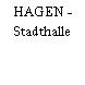 HAGEN - Stadthalle