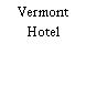 Vermont Hotel