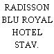 RADISSON BLU ROYAL HOTEL STAV.