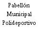 Pabellón Municipal Polideportivo