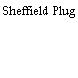 Sheffield Plug