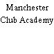 Manchester Club Academy