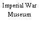 Imperial War Museum