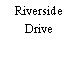 Riverside Drive