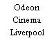 Odeon Cinema Liverpool