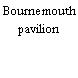 Bournemouth pavilion