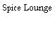 Spice Lounge