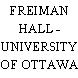 FREIMAN HALL - UNIVERSITY OF OTTAWA