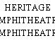 HERITAGE AMPHITHEATRE