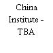 China Institute - TBA