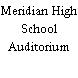 Meridian High School Auditorium