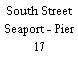 South Street Seaport - Pier 17