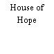 House of Hope