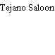 Tejano Saloon