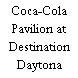 Coca-Cola Pavilion at Destination Daytona