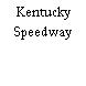 Kentucky Speedway