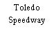 Toledo Speedway