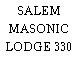 SALEM MASONIC LODGE 330