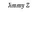 Jimmy Z