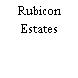Rubicon Estates