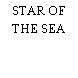 STAR OF THE SEA