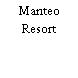 Manteo Resort