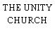 THE UNITY CHURCH