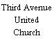 Third Avenue United Church