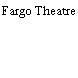 Fargo Theatre