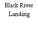 Black River Landing