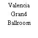 Valencia Grand Ballroom