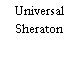 Universal Sheraton