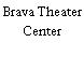 Brava Theater Center