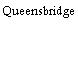 Queensbridge