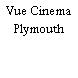 Vue Cinema Plymouth