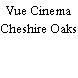 Vue Cinema Cheshire Oaks